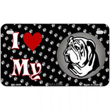 I Love My Bulldog Metal Novelty License Plate 7" x 4" (MP)