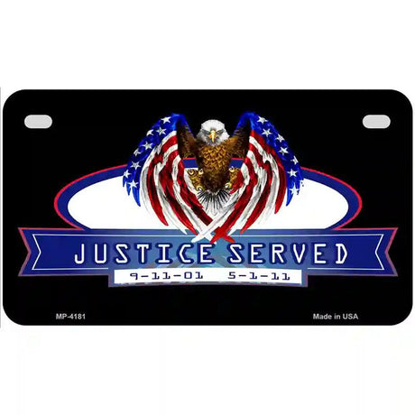 America Justice Served Metal Novelty License Plate 7" x 4" (MP)