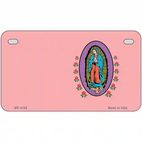 Virgin Mary Pink Metal Novelty License Plate 7" x 4" (MP)