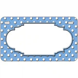 Light Blue White Polka Dot Metal Novelty License Plate LP-4360 7" x 4" (MP)