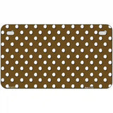 Brown White Polka Dot Metal Novelty License Plate LP-4374 7" x 4" (MP)