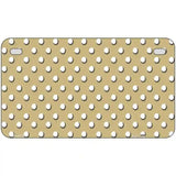 Gold White Polka Dot Metal Novelty License Plate LP-4378 7" x 4" (MP)