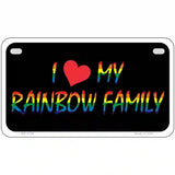 I Love My Rainbow Family Metal Novelty License Plate 7" x 4" (MP)