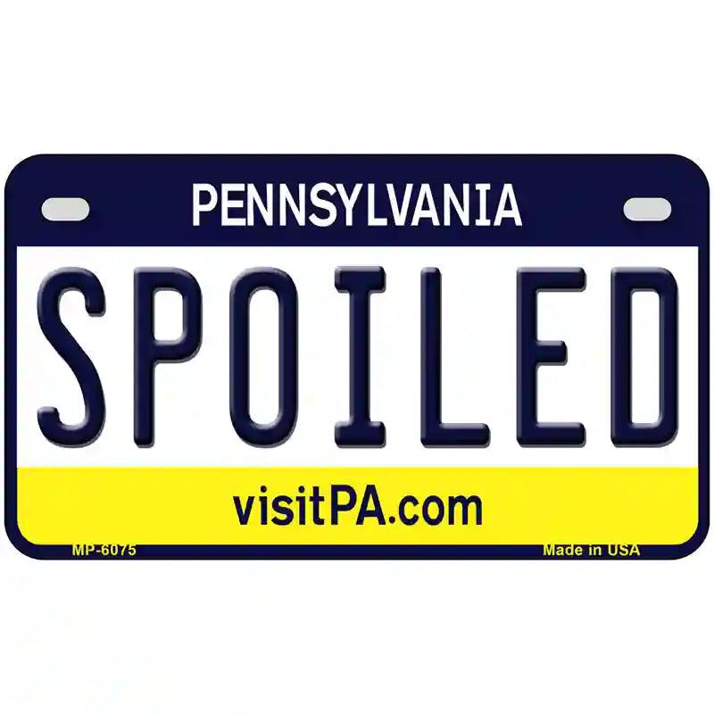 Spoiled Pennsylvania State Novelty Metal License Plate 7" x 4" (MP)