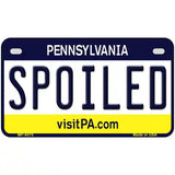 Spoiled Pennsylvania State Novelty Metal License Plate 7" x 4" (MP)