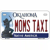 Moms Taxi Oklahoma Novelty Metal License Plate 7" x 4" (MP)