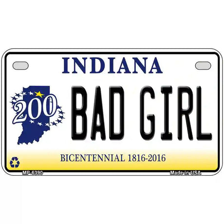 Bad Girl Indiana Novelty Metal License Plate 7" x 4" (MP)