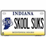 Skook Suks Indiana Novelty Metal License Plate 7" x 4" (MP)