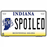 Spoiled Indiana Novelty Metal License Plate 7" x 4" (MP)