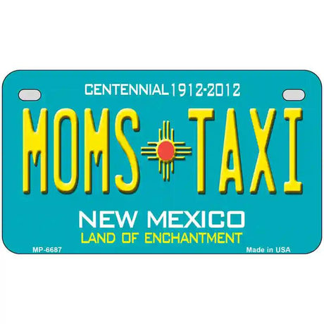 Moms Taxi New Mexico Novelty Metal License Plate 7" x 4" (MP)