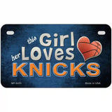 This Girl Loves Her Knicks Novelty Metal License Plate 7" x 4" (MP)