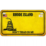 Rhode Island Dont Tread On Me Metal Novelty License Plate 7" x 4" (MP)