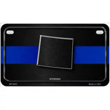 Wyoming Thin Blue Line Metal Novelty License Plate 7" x 4" (MP)