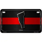 Vermont Thin Red Line Metal Novelty License Plate 7" x 4" (MP)