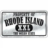Property Of Rhode Island Novelty Metal License Plate 7" x 4" (MP)