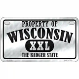 Property Of Wisconsin Novelty Metal License Plate 7" x 4" (MP)