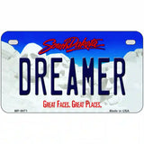 Dreamer South Dakota Metal Novelty License Plate 7" x 4" (MP)