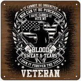 Blood Sweat and Tears Veteran Novelty Metal Square Sign 6" (MSQ)