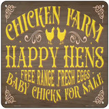Chicken Farm Happy Hens Novelty Metal Square Sign 6" (MSQ)