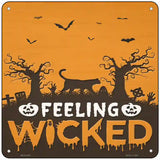 Feeling Wicked Graveyard Novelty Metal Square Sign 6" (MSQ)
