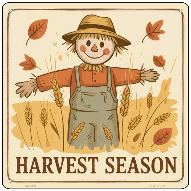 Harvest Season Novelty Metal Square Sign SQ-1668