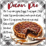 Pecan Pie Recipe Novelty Metal Square Sign SQ-1689