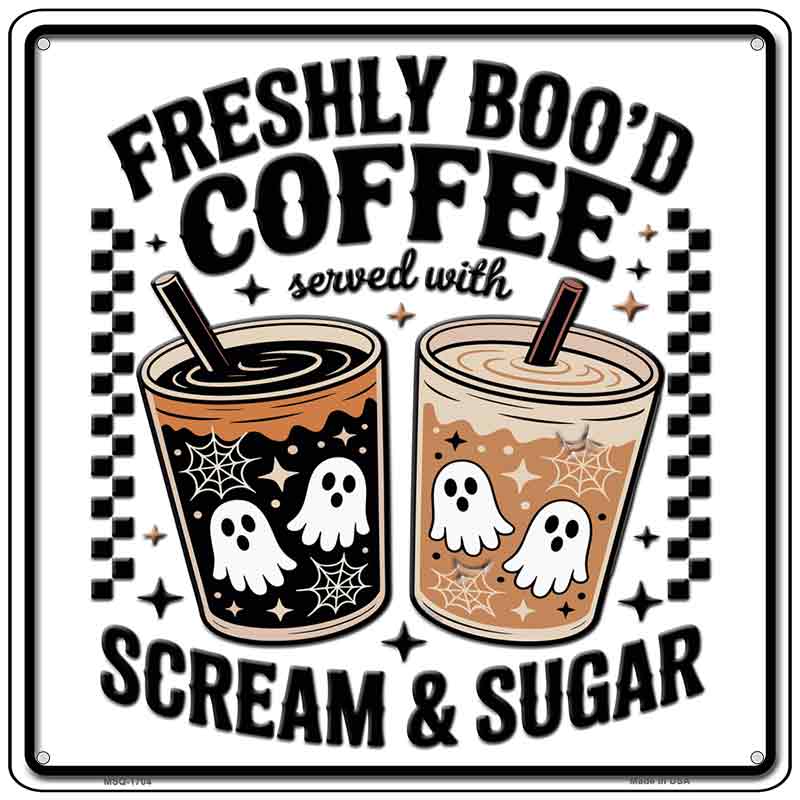 Freshily Bood Coffee Novelty Metal Square Sign SQ-1704