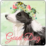 Border Collie Good Dog Novelty Square Sign 6" (MSQ)