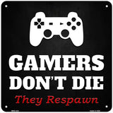 PlayStation Gamers Dont Die Novelty Square Sign 6" (MSQ)