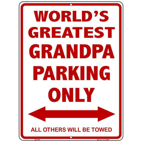 Worlds Greatest Grandpa Metal Novelty Parking Sign 9" x 12" (P)