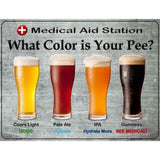 What Color Is Your Pee Metal Novelty Parking Sign 9" x 12" (P)