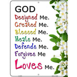 God Loves Me Metal Novelty Parking Sign 9" x 12" (P)