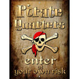 Pirate Quarters Metal Novelty Parking Sign 9" x 12" (P)