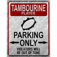 Tambourine Player Parking Metal Novelty Parking Sign 9" x 12" (P)