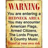 Entering Redneck Area Metal Novelty Parking Sign 9" x 12" (P)
