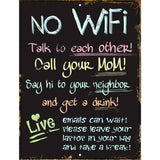 No WiFi Metal Novelty Parking Sign 9" x 12" (P)