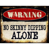 No Skinny Dipping Metal Novelty Parking Sign 9" x 12" (P)
