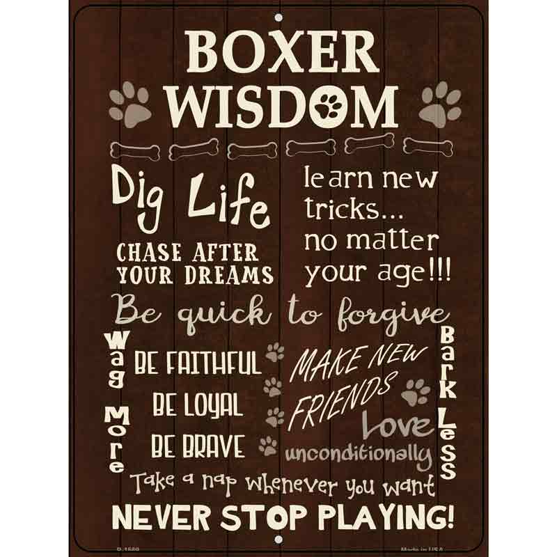 Boxer Wisdom Metal Novelty Parking Sign 9" x 12" (P)