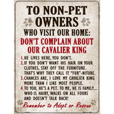 Non-Pet Owners Cavalier King Parking Sign Metal Novelty 9" x 12" (P)