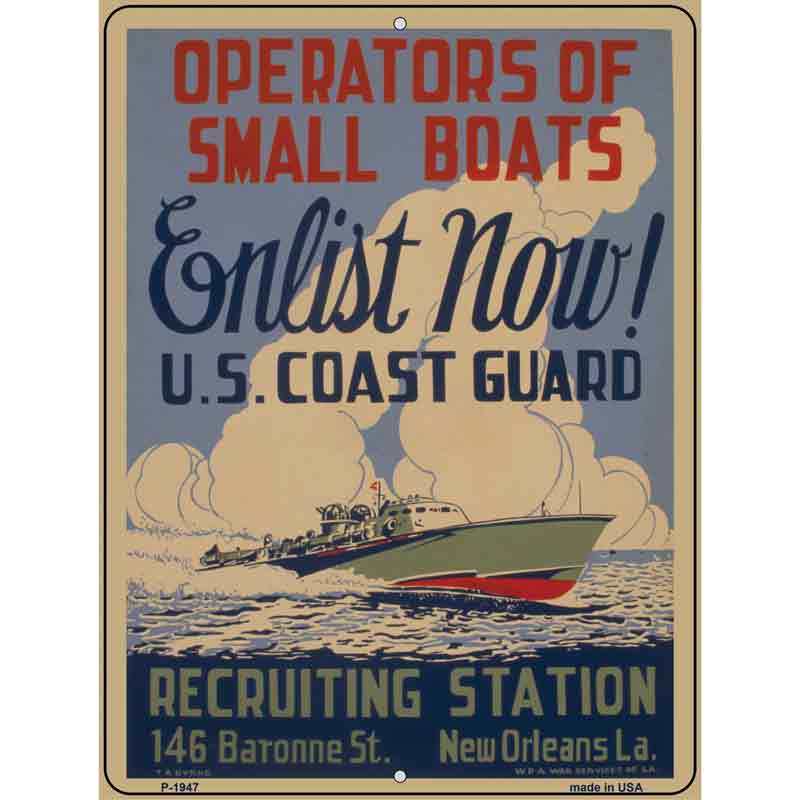 Enlist Now Coast Guard Vintage Poster Parking Sign 9" x 12" Sign (P)