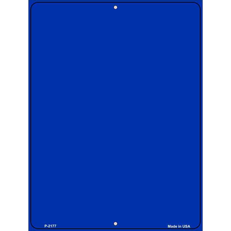 Solid Blue Metal Novelty Parking Sign 9" x 12" (P)