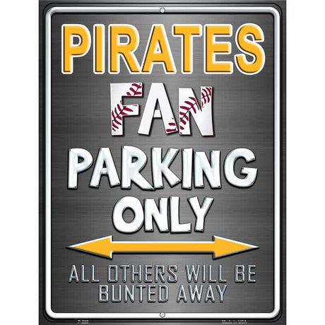 Pirates Metal Novelty Parking Sign 9" x 12" (P)