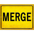 Merge Novelty Metal Parking Sign 9" x 12" Sign (P)