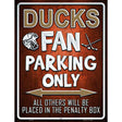 Ducks Metal Novelty Parking Sign 9" x 12" (P)