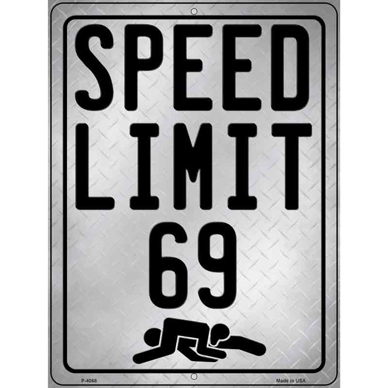 Speed Limit 69 Parking Sign Decor | Smart Blonde