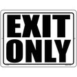 Exit Only White Novelty Metal Parking Sign 9" x 12" Sign (P)