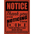 Notice Noting Noted Novelty Metal Parking Sign 9" x 12" (P)