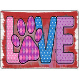 Love Paw Print Novelty Metal Parking Sign 9" x 12" (P)