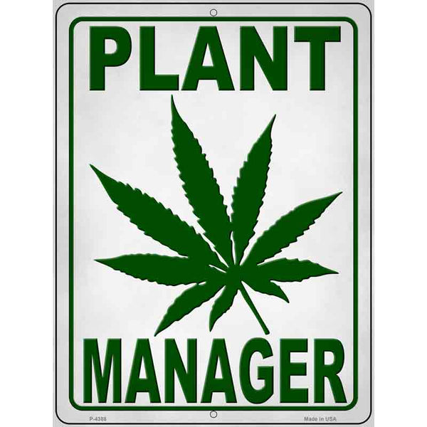 Plant Manager Novelty Metal Parking Sign | Smart Blonde
