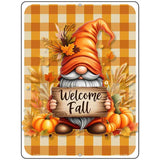 Gnome Welcome Fall Metal Novelty Parking Sign P-4602